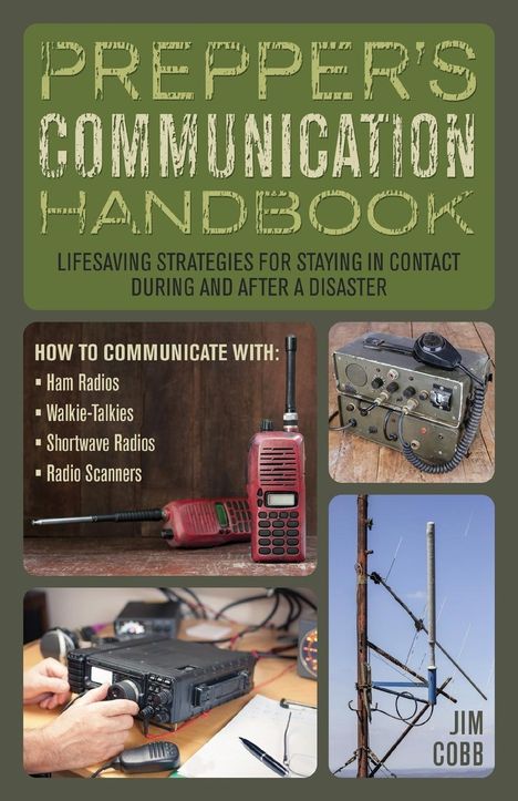 Jim Cobb: Prepper's Communication Handbook, Buch