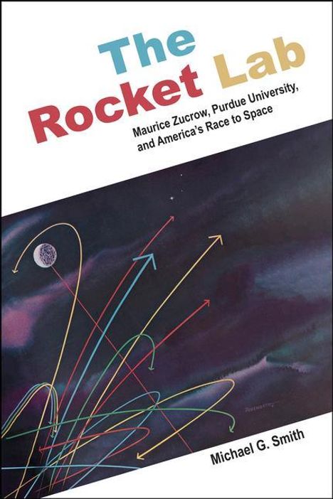 Michael G Smith: The Rocket Lab, Buch