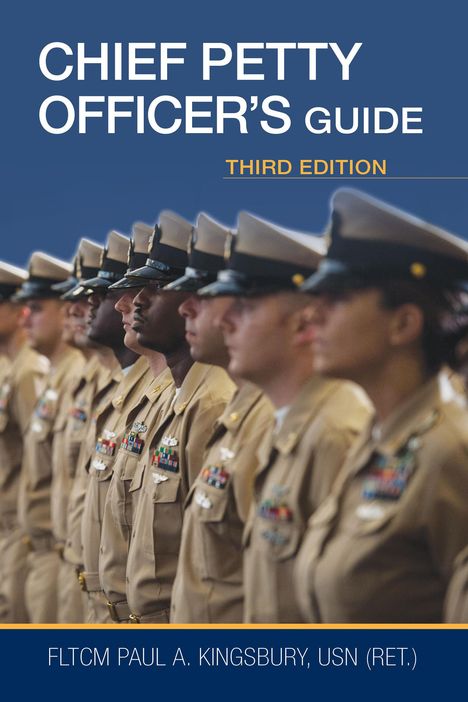 Paul A Kingsbury: Chief Petty Officer's Guide, Third Edition, Buch