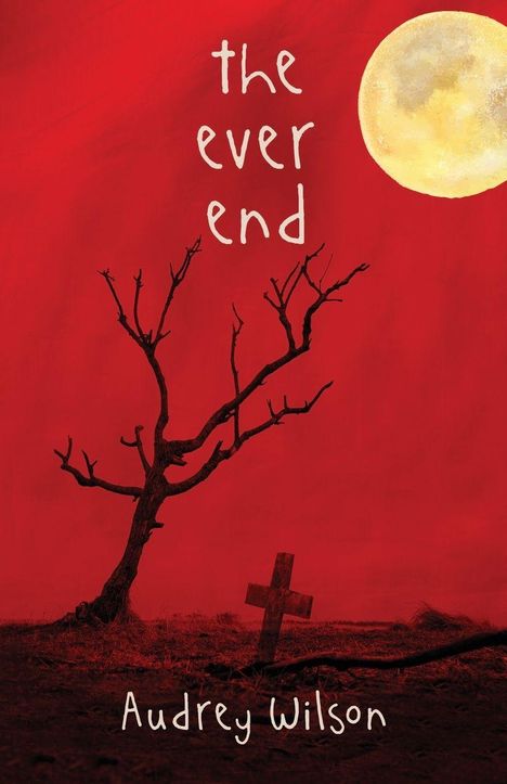 Audrey Wilson: Ever End, Buch
