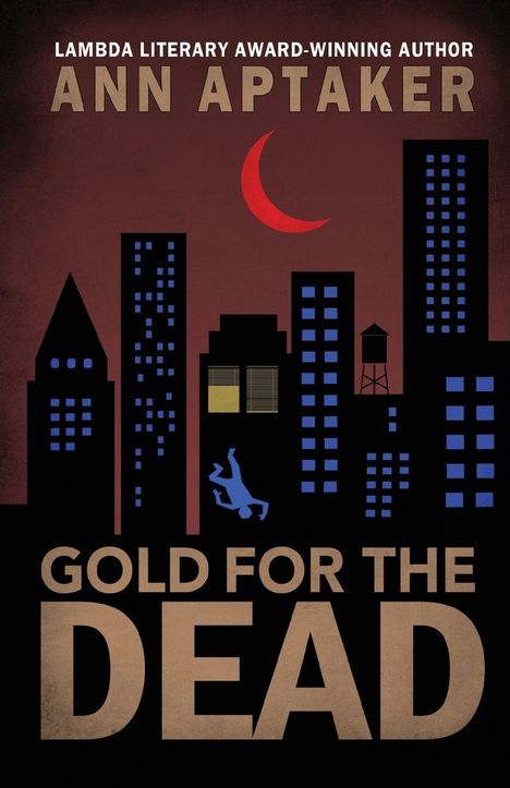 Ann Aptaker: Gold for the Dead, Buch
