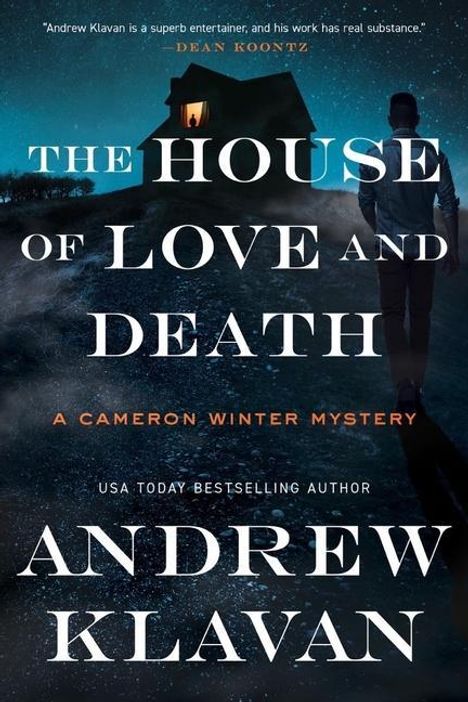 Andrew Klavan: The House of Love and Death, Buch