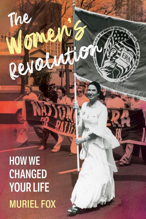 Muriel Fox: The Women's Revolution, Buch