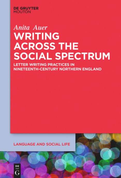 Anita Auer: Writing across the Social Spectrum, Buch