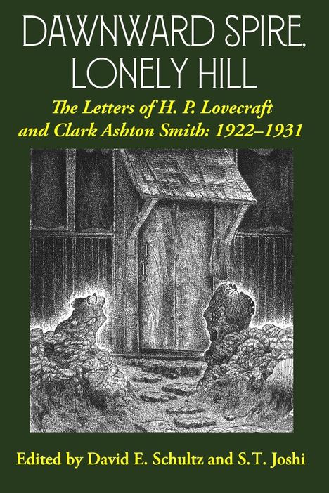 H. P. Lovecraft: Dawnward Spire, Lonely Hill, Buch