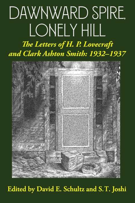 H. P. Lovecraft: Dawnward Spire, Lonely Hill, Buch