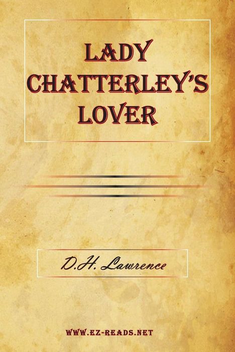 D. H. Lawrence: Lady Chatterley's Lover, Buch