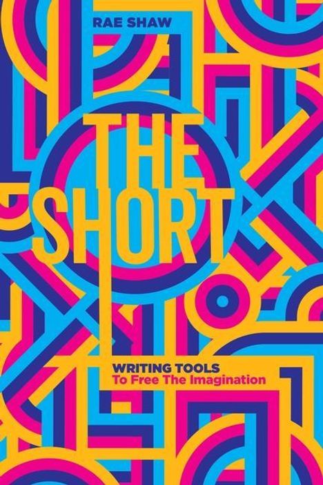 Rae Shaw: The Short, Buch