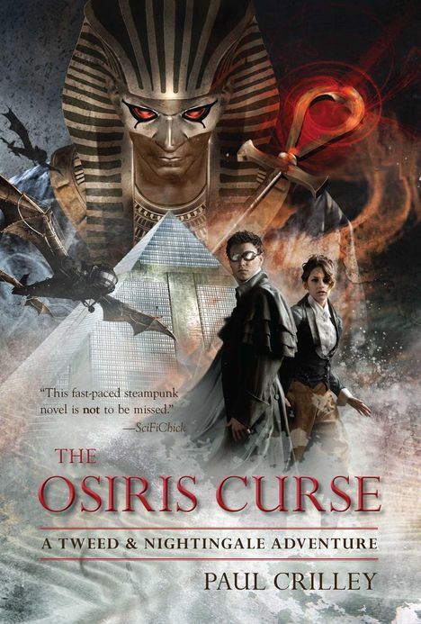 Paul Crilley: The Osiris Curse: A Tweed &amp; Nightingale Adventure, Buch
