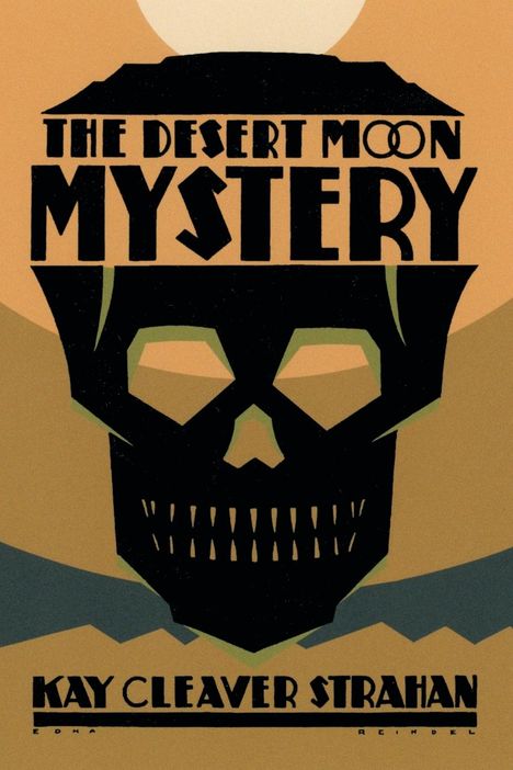 Kay Cleaver Strahan: The Desert Moon Mystery, Buch
