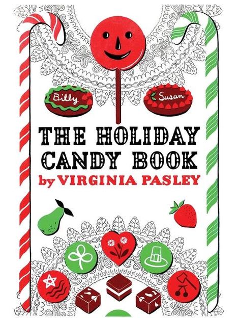 Virginia Pasley: The Holiday Candy Book, Buch