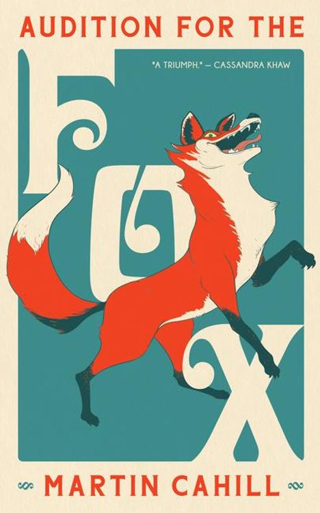 Martin Cahill: Audition for the Fox, Buch