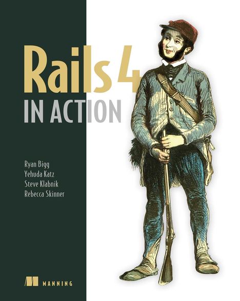 Ryan Bigg: Rails 4 in Action, Buch