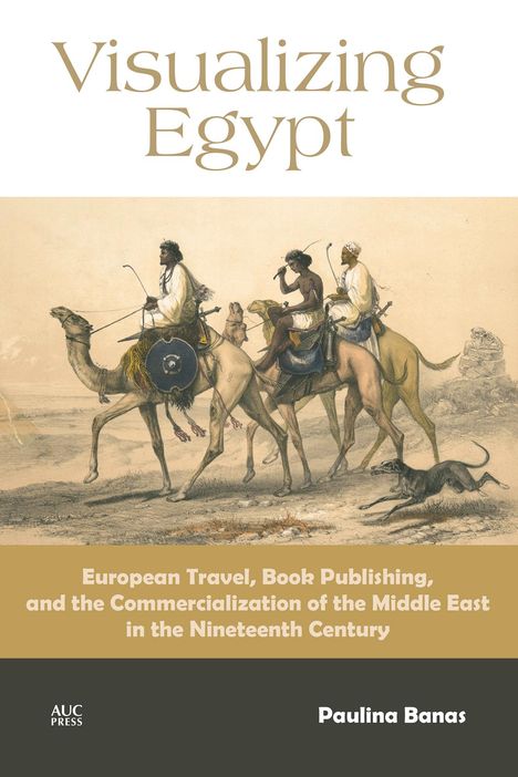 Paulina Banas: Visualizing Egypt, Buch