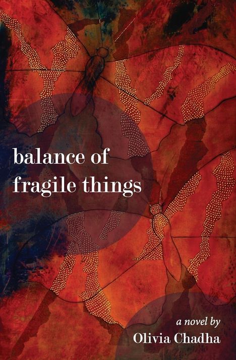 Olivia Chadha: Balance of Fragile Things, Buch