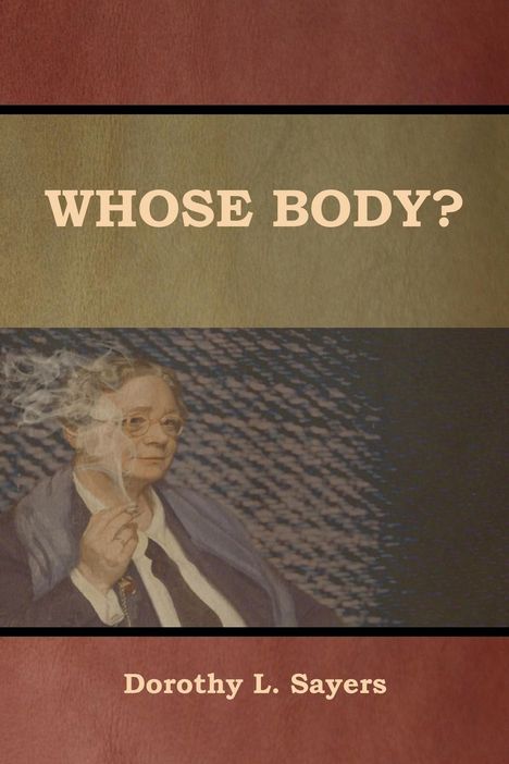 Dorothy L. Sayers: Whose Body?, Buch