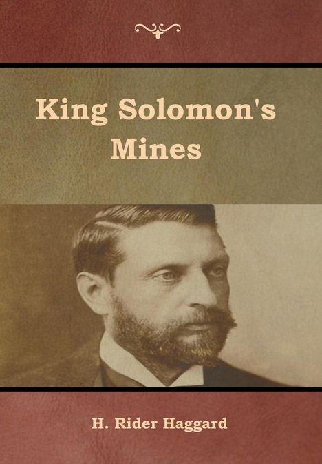 H. Rider Haggard: King Solomon's Mines, Buch