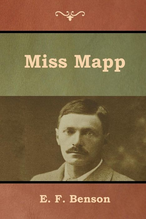 E. F. Benson: Miss Mapp, Buch