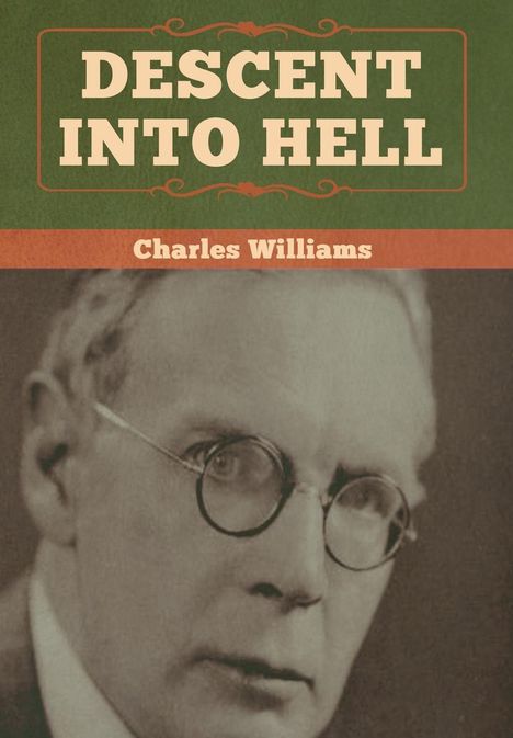 Charles Williams (1893-1978): Descent into Hell, Buch