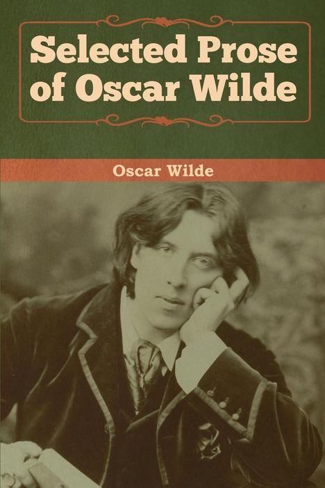 Oscar Wilde: Selected Prose of Oscar Wilde, Buch