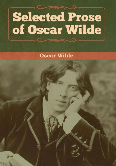 Oscar Wilde: Selected Prose of Oscar Wilde, Buch