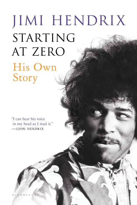 Jimi Hendrix: Starting at Zero: His Own Story, Buch