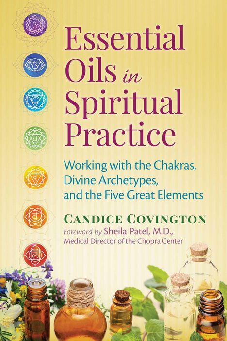 Candice Covington: Essential Oils in Spiritual Practice, Buch