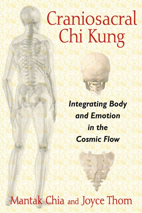 Mantak Chia: Craniosacral Chi Kung, Buch