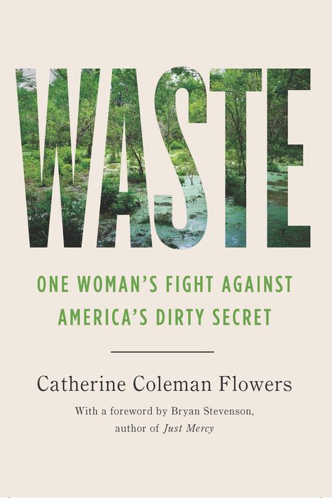 Catherine Coleman Flowers: Waste, Buch