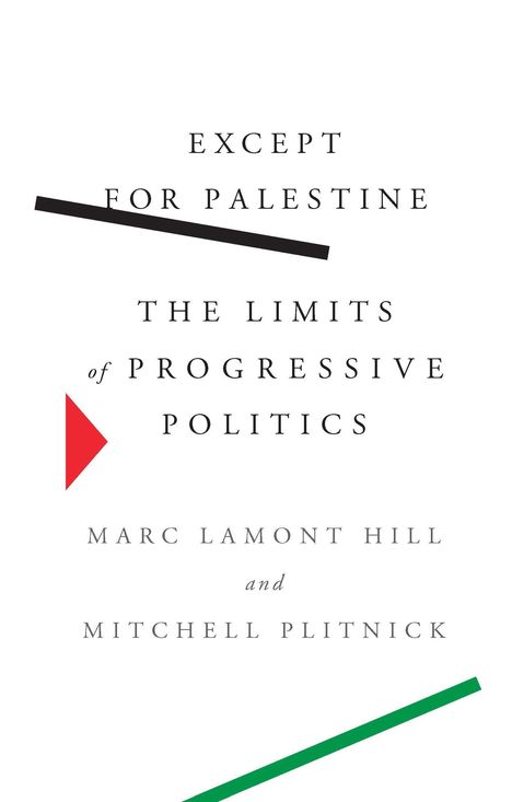 Marc Lamont Hill: Except for Palestine, Buch