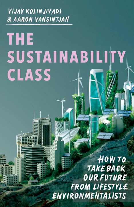 Vijay Kolinjivadi: The Sustainability Class, Buch