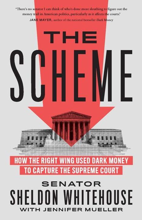 Sheldon Whitehouse: The Scheme, Buch