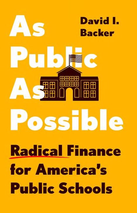 David I Backer: As Public as Possible, Buch