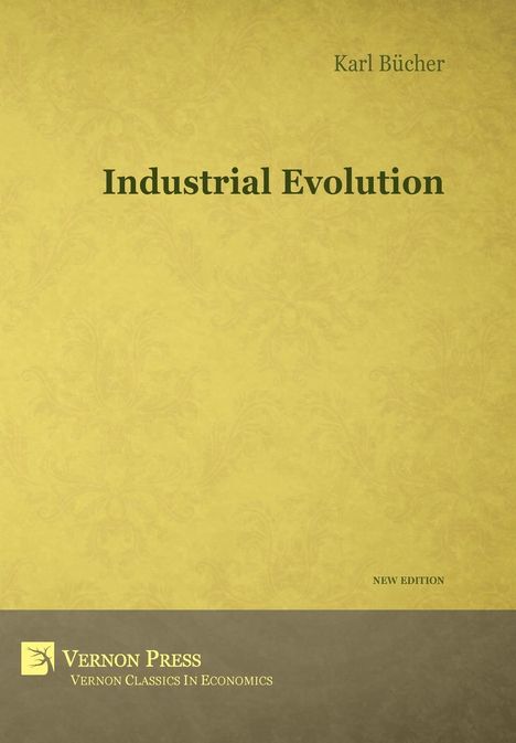 Karl Bücher: Industrial Evolution, Buch