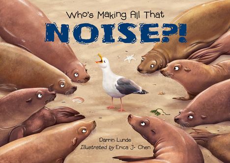 Darrin Lunde: Who's Making All That Noise?!, Buch