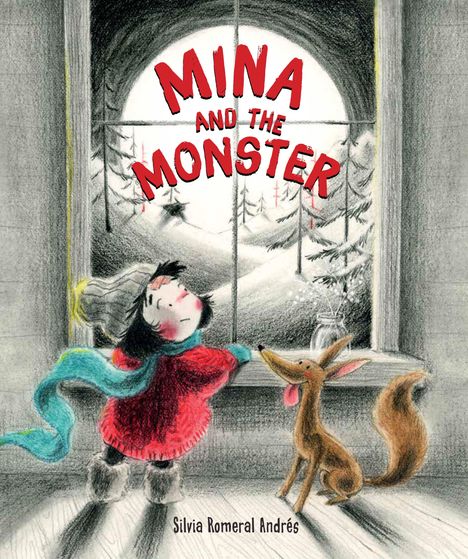 "Mina and the Monster" steht in roten Buchstaben. Ein Kind und ein Hund schauen aus einem Fenster auf eine verschneite Landschaft.