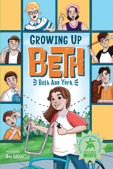 „Growing Up Beth“ von Beth Ann York, illustriert von Ana Latese. Beth lächelnd mit Fahrrad, umgeben von Freunden in Panels.