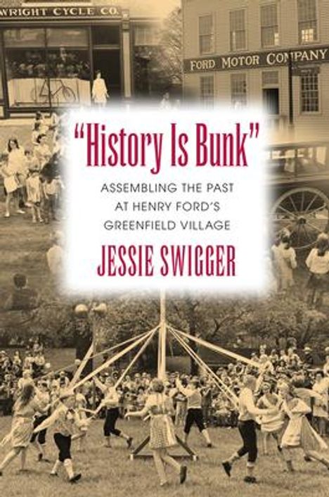 Jessie Swigger: History Is Bunk, Buch