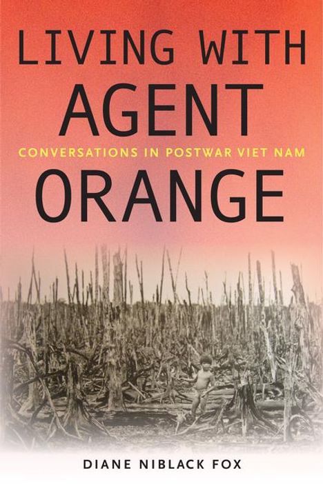 Diane Niblack Fox: Living with Agent Orange, Buch