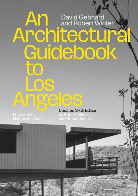 "An Architectural Guidebook to Los Angeles" von David Gebhard und Robert Winter. Modernes Gebäude auf Stelzen.