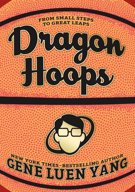 Gene Luen Yang: Dragon Hoops, Buch