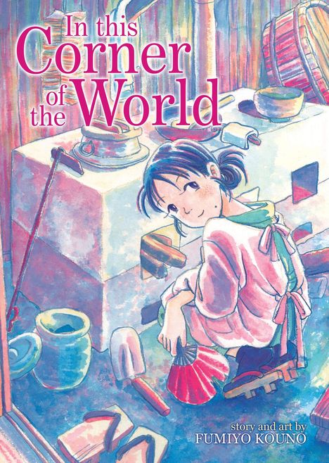 Fumiyo Kouno: In This Corner of the World, Buch