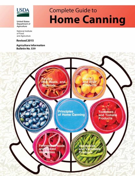 U. S. Department Of Agriculture: Complete Guide to Home Canning, Buch