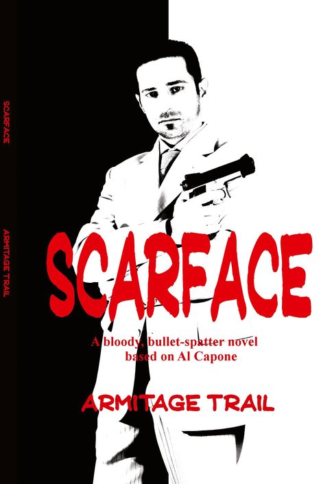 Armitage Trail: Scarface, Buch