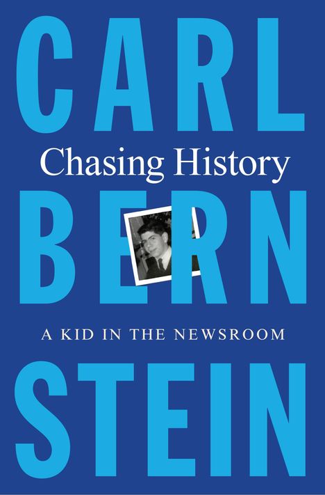 Carl Bernstein: Chasing History, Buch