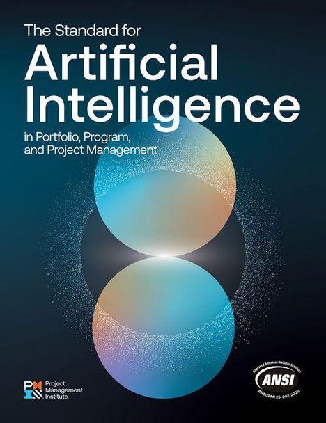 "The Standard for Artificial Intelligence in Portfolio, Program, and Project Management" Grafik mit schimmernden Kreisen.