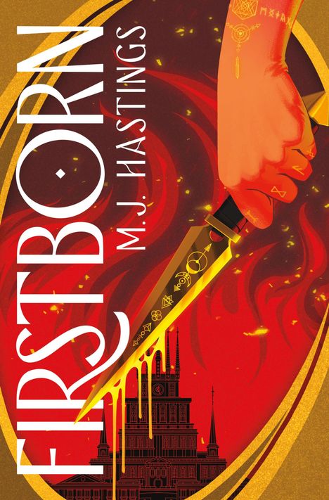 "Firstborn M.J. Hastings" steht in weißem Text auf rotem Hintergrund. Eine Hand hält ein verziertes Messer über einem Gebäude.
