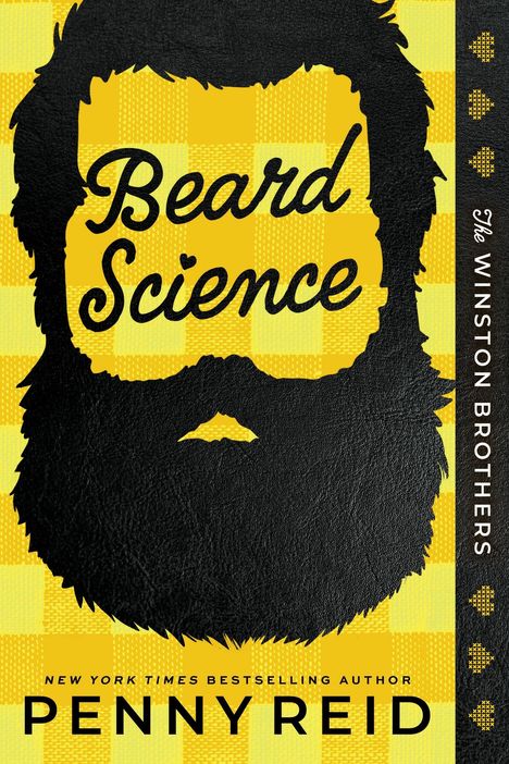 „Beard Science“, „The Winston Brothers“, „Penny Reid“. Gelbes Karomuster, Silhouette eines bärtigen Gesichts.