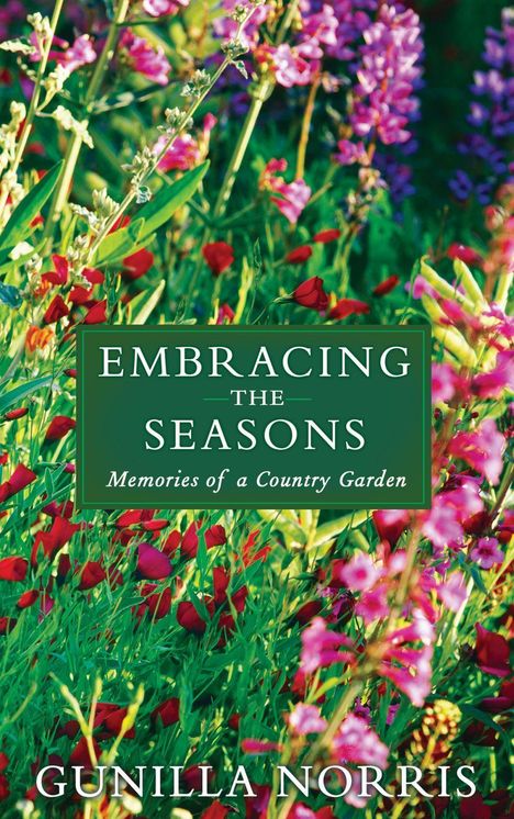 Gunilla Norris: Embracing the Seasons, Buch