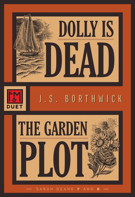 J S Borthwick: Dolly Is Dead/The Garden Plot, Buch